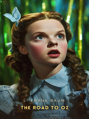 cover image of The Road to Oz